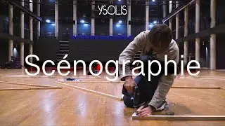 Les Secrets de l’Ysolis - Épisode 5 : Scénographie