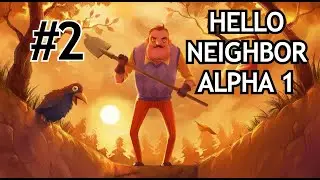 Soused Mě Zakopal!    Hello Neighbor #2    🎮