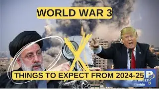 2024-2025: Global Conflicts, Tech & Change; WORLD WAR 3????
