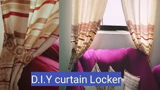 D.I.Y Curtain Locker at home by simple technique