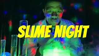 SLIME NIGHT | Slime Song | Making Slime | Mr. Billups