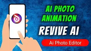 Revive Ai - Photo Animation App Quick Overview