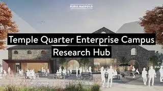 Temple Quarter Enterprise Campus Research Hub
