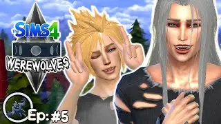 🐺 Exploring The WereWolf Pack With Cloud & Sephiroth! 🐺 Ep 5 (#TheSims4)