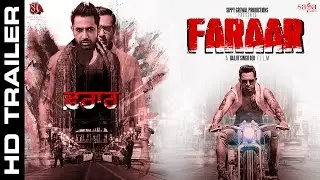 Faraar (ਫ਼ਰਾਰ) - Gippy Grewal - Trailer - Latest Punjabi (ਪੰਜਾਬੀ) Movie 2015 | Watch Now on KableOne