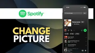 How To Change Spotify Playlist Picture (Full Guide)