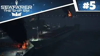 Seafarer: The Ship Sim 🛥️ | Early Access #5 - HAFEN IN FLAMMEN! 🔥 Gro&szlig;es Schiffungl&uuml;ck!