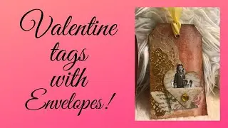 Beautiful Valentine Tags!  Valentine Envelopes Pockets!