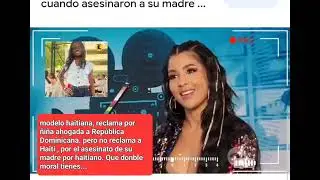 modelo haitiana  Sarodj Berl&iacute;n con doble moral.