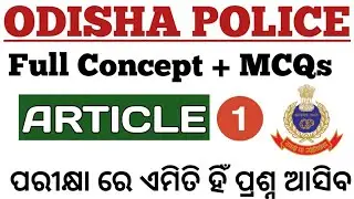 Article Full Concept and MCQs||For Odisha Police Exam||Sahoo ji Study 