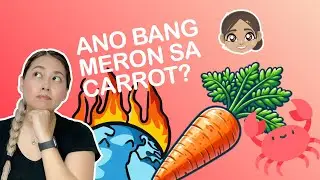 SHE ensya’s Corner: Crabs, Climate, and Carrots