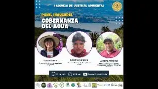 Escuela de Justicia Ambiental. Panel Inaugural 