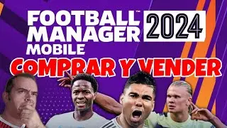 COMPRAR Y VENDER jugadores y ASIGNA OJEADORES en Football Manager 2024 Mobile #fm24mobile #macfra