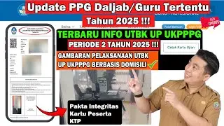 PPG 2025 !!! GAMBARAN PELAKSANAAN UTBK UP UKPPPG PERIODE 2 TAHUN 2025 !!! 3 HAL INI PENTING BANGET ?