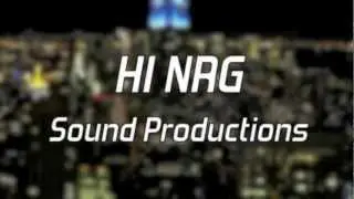 Hi NRG Sound Productions Promo Video 2012