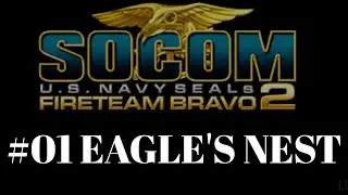 Socom US Navy Fireteam Bravo 2 [PSP] | 01 Eagle's Nest