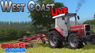 The West Coast LIVE - Farming Simulator 17 -  Simul8