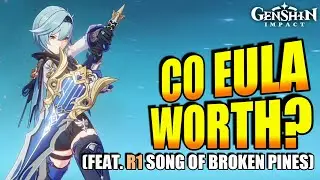 C0 Eula with R1 Song of Broken Pines is GOOD? - Genshin Impact