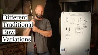 Traditional Bow Variations 101
