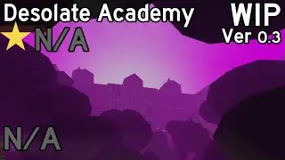 Desolate Academy (V0.3) - Flood Escape 2CM