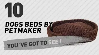 Dogs Beds By Petmaker // Pets Lover Channel Presents: