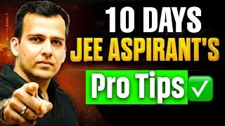 Last 10 Days JEE Revision Tips ⁉️|My IIT Preparation Journey| TK Don Sir Motivation || TK Sir OP 