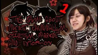 THE GAME ABOUT WINCEST, CANNIBALISM, OCCULTISM, PARENTICIDE AND EXTORTION | Let's Play TCOAAL Ch. 1