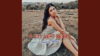 A City Left Behind