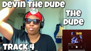 DEVIN THE DUDE &laquo;РЕАКЦИЯ НА АЛЬБОМ THE DUDE &laquo;ДЕЛАЙ, ЧТО ХОЧЕШЬ&raquo;