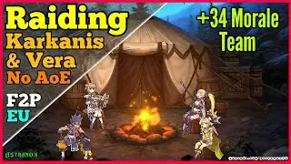 Epic Seven RAIDING с ГИДОМ АЙТЕРОМ (Карканис и Вера) Epic 7 High Morale Raid Team Epic7 [F2P EU]