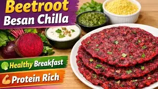चुकंदर बेसन चिल्ला | Healthy Breakfast Recipe for Weight Loss || Easy, Healthy & Quick nasta Re.🥰😋