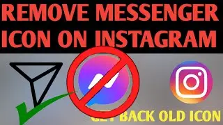 How To Get Back Old Instagram Dm Icon || Remove Messenger Icon From Instagram