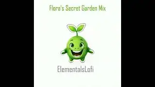 Flora&rsquo;s Secret Garden 🌿 30-Minute Sensory Nature Journey | Lo-Fi Foley for Kids & Classrooms