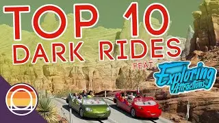 Top 10 Dark Rides Feat. Exploring Attractions | Listmas Day 5 2022
