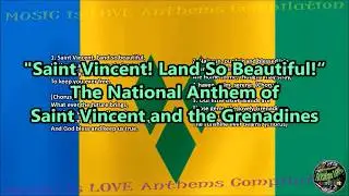 Saint Vincent and The Grenadines National Anthem with music, vocal and lyrics English