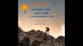 BTSM Jan 25 Intention Setting