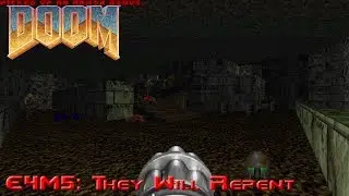 Ultimate Doom - E4M5: They Will Repent