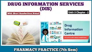 Drug Information Services | Drug Information Centre | Pharmacy Practice B Pharmacy 7th semester