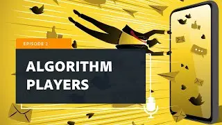 Episode 2 | Algorithm Players with Brandon Straza