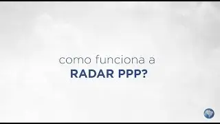 Conhe&ccedil;a mais sobre a Radar PPP