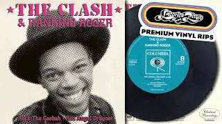 The Clash and Ranking Roger - Red Angel Dragnet - vinyl rip - Rock The Casbah • Red Angel Dragnet