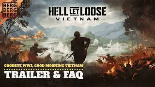 Hell Let Loose: Vietnam 🌴 Official 4K Trailer & FAQ