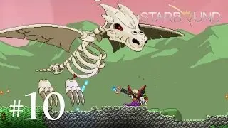 Starbound Co-op (Часть 10 &mdash; Босс Костяной Дракон)