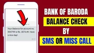How To Check Bank Of Baroda Balance Through SMS/Miss Call | Bank of Baroda Balance Check Online 2019