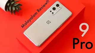 OnePlus 9 Pro detailed review in Malayalam.