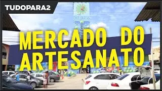 tudopara2 | Mercado do Artesanato no Centro de Maceió AL