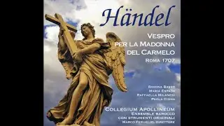 Handel. Latin church music. Antiphon Te decus virgineum HWV 243 (1707)