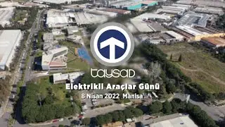TAYSAD Elektrikli Ara&ccedil;lar G&uuml;n&uuml; - Manisa