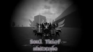 Soul Thief Showcase Killstreak  blades: ultimate
