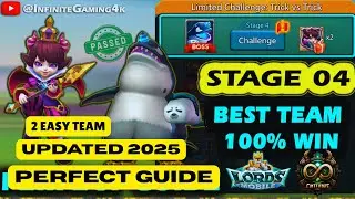 Trick vs Trick Stage 4 Guide | Lords Mobile Limited Challenge &ndash; Easy 2 Team Setup!